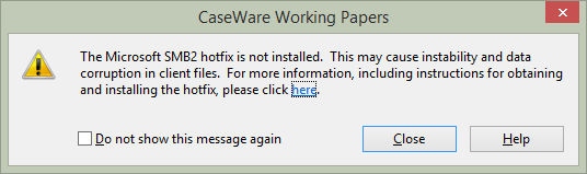A warning message stating that the Microsoft SMB2 hotfix has not been installed on the workstation